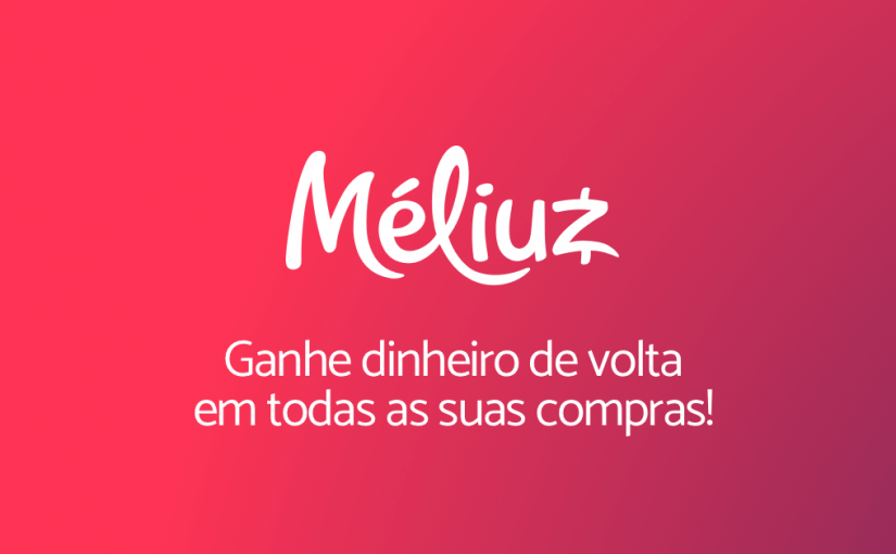 Como ganhar dinheiro pelo celular - Melhores Aplicativos - Meliuz